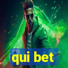 qui bet
